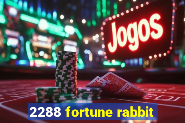 2288 fortune rabbit